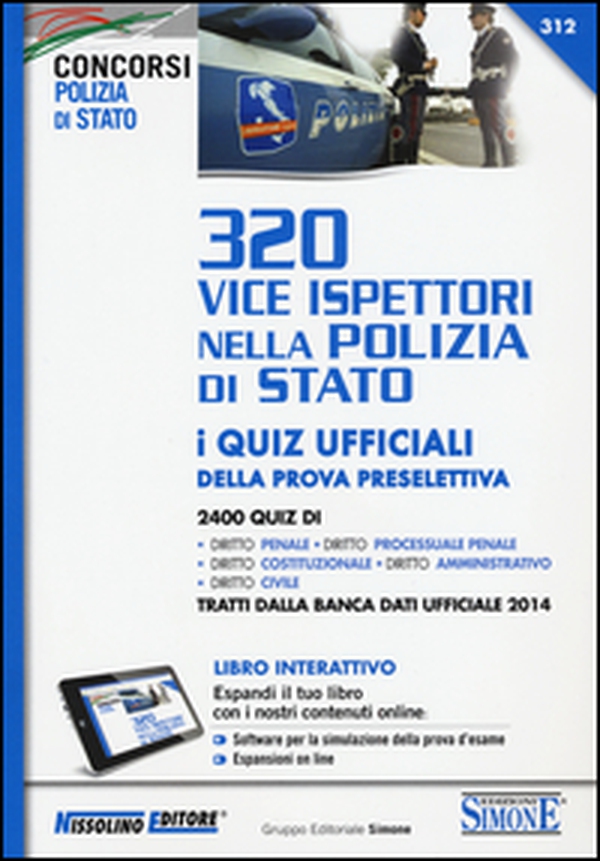 320 vice ispettori nella Polizia di Stato. Eserciziario. I quiz ufficiali della prova preselettiva - Librerie.coop 320 vice ispettori nella Polizia di Stato. Eserciziario. I quiz ufficiali della prova preselettiva - Librerie.coop