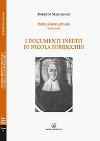 I documenti inediti di Nicola Sorricchio - Librerie.coop