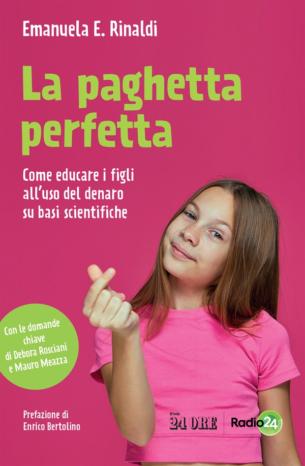 La paghetta perfetta - Librerie.coop La paghetta perfetta - Librerie.coop