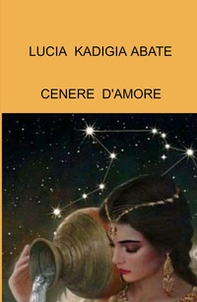 Cenere d'amore - Librerie.coop