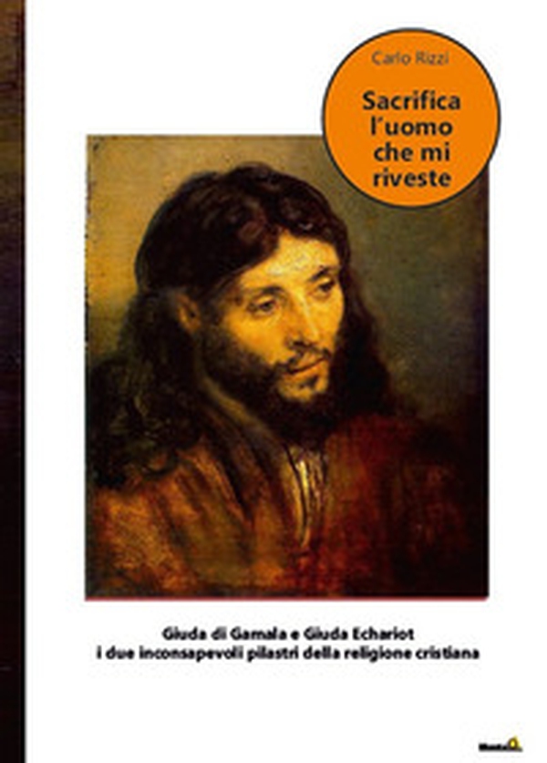 Sacrifica l'uomo che mi riveste - Librerie.coop Sacrifica l'uomo che mi riveste - Librerie.coop