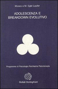 Adolescenza e breakdown evolutivo - Librerie.coop Adolescenza e breakdown evolutivo - Librerie.coop