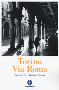 Torino. Via Roma - Librerie.coop
