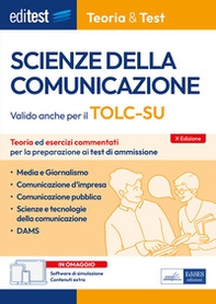 Editest. Manuale. Scienze della comunicazione. Per la preparazione ai test di ammissione - Librerie.coop