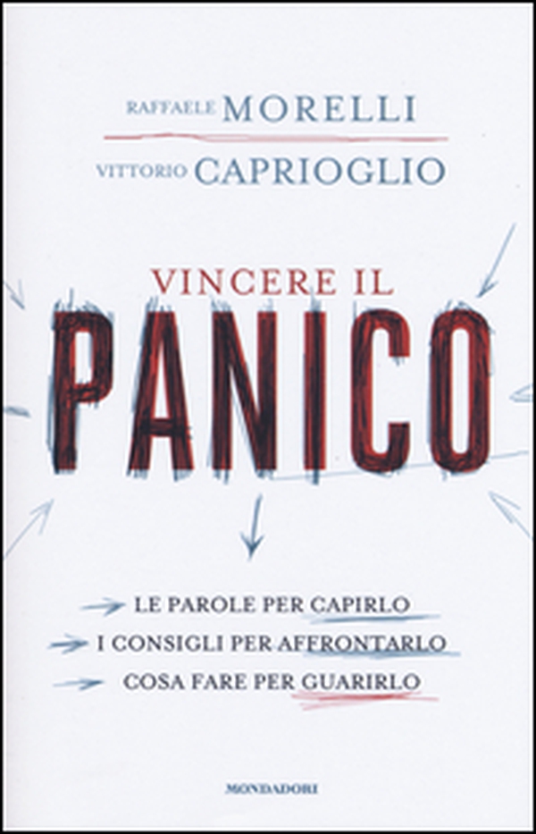 Vincere il panico - Librerie.coop Vincere il panico - Librerie.coop
