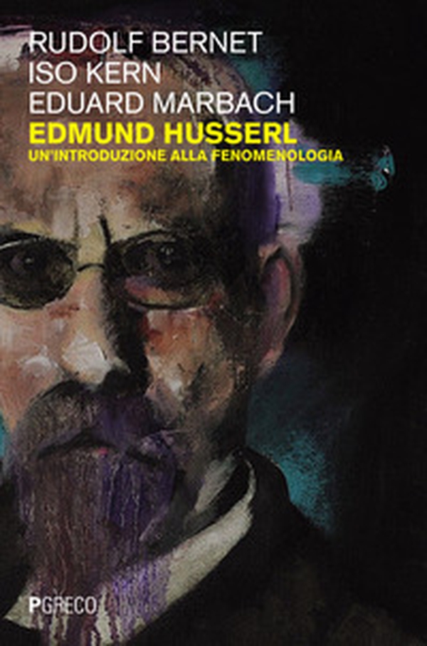 Edmund Husserl. Un'introduzione alla fenomenologia - Librerie.coop Edmund Husserl. Un'introduzione alla fenomenologia - Librerie.coop