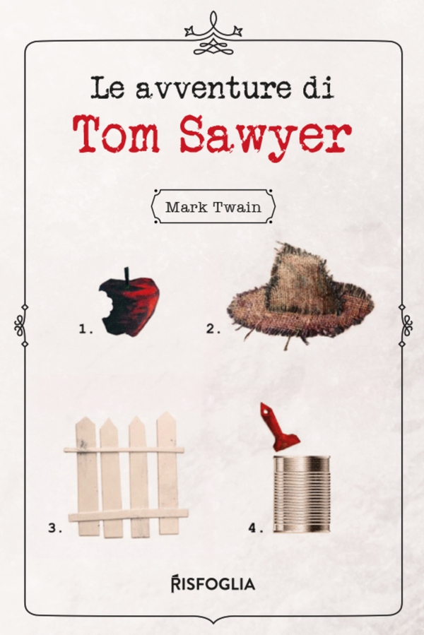 Le avventure di Tom Sawyer - Librerie.coop Le avventure di Tom Sawyer - Librerie.coop