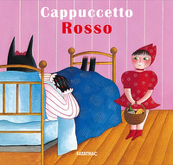 Cappuccetto Rosso - Librerie.coop Cappuccetto Rosso - Librerie.coop