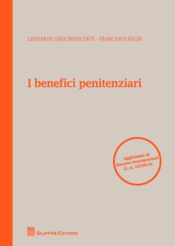I benefici penitenziari - Librerie.coop I benefici penitenziari - Librerie.coop