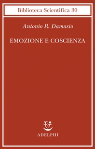 Emozione e coscienza - Librerie.coop