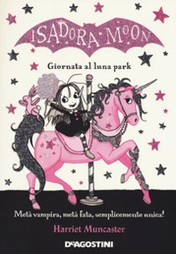 Giornata al luna park. Isadora Moon - Librerie.coop