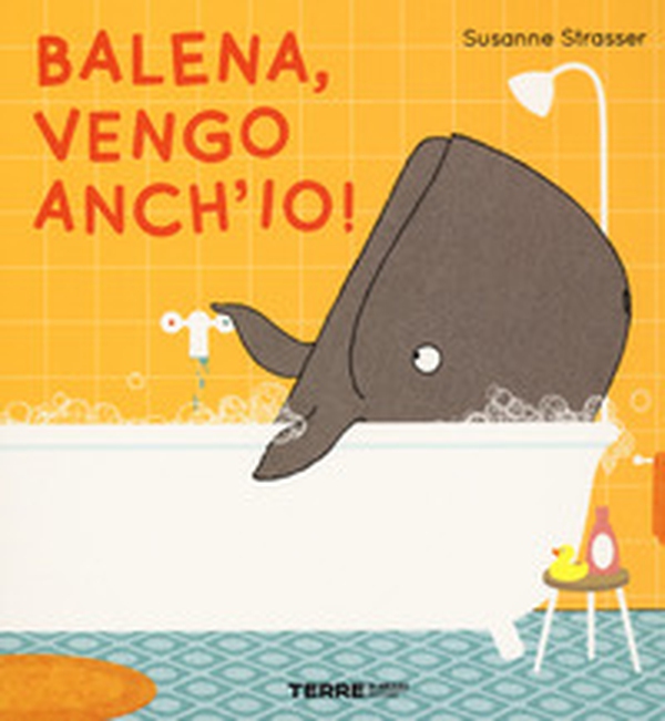 Balena, vengo anch'io! - Librerie.coop Balena, vengo anch'io! - Librerie.coop