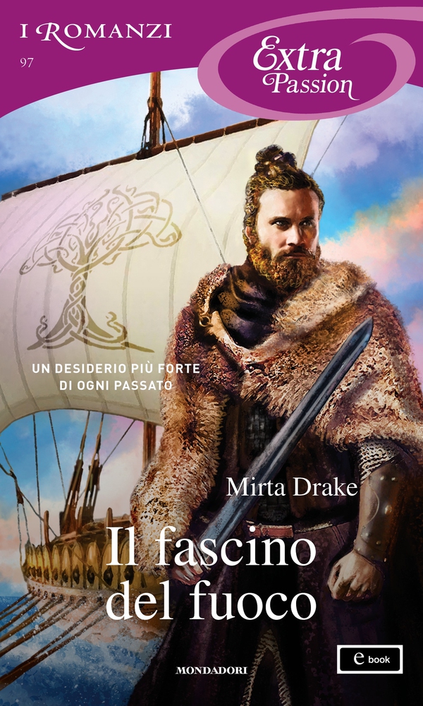 Il fascino del fuoco (I Romanzi Extra Passion) - Librerie.coop Il fascino del fuoco (I Romanzi Extra Passion) - Librerie.coop