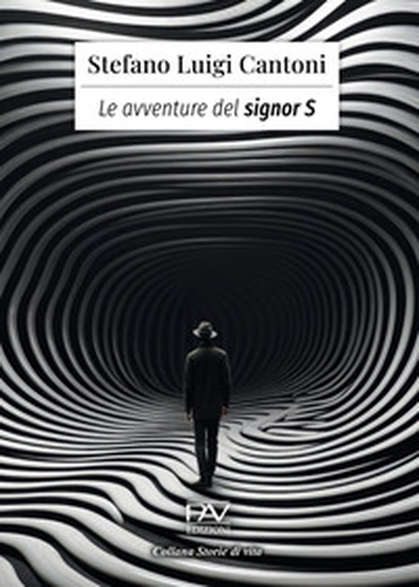 Le avventure del signor S - Librerie.coop Le avventure del signor S - Librerie.coop