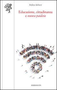 Educazione, cittadinanza e «nuova paideia» - Librerie.coop