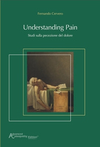 Understanding pain. Studi sulla percezione del dolore - Librerie.coop