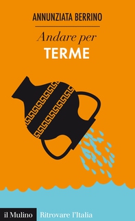 Andare per terme - Librerie.coop