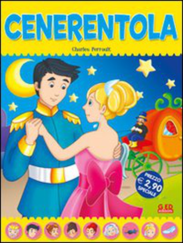 Cenerentola. Fiabe di sempre - Librerie.coop Cenerentola. Fiabe di sempre - Librerie.coop