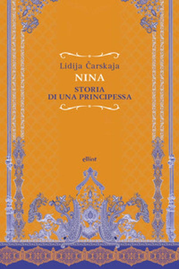 Nina. Storia di una principessa - Librerie.coop