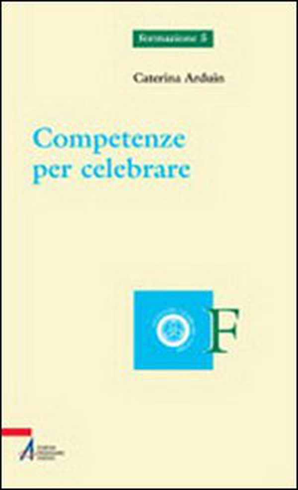 Competenze per celebrare - Librerie.coop Competenze per celebrare - Librerie.coop