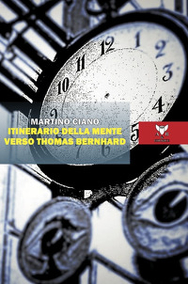 Itinerario della mente verso Thomas Bernhard - Librerie.coop Itinerario della mente verso Thomas Bernhard - Librerie.coop