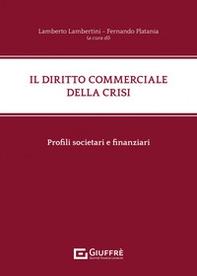 Il diritto commerciale della crisi - Librerie.coop