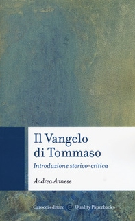 Il vangelo di Tommaso. Introduzione storico-critica - Librerie.coop