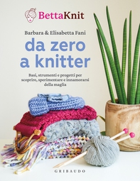 Da Zero a Knitter - Librerie.coop