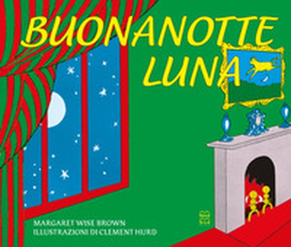 Buonanotte luna - Librerie.coop Buonanotte luna - Librerie.coop