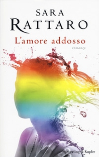L'amore addosso - Librerie.coop