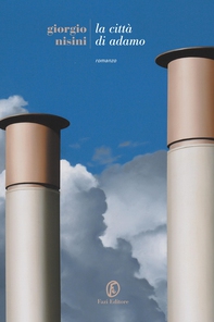 La città di Adamo - Librerie.coop La città di Adamo - Librerie.coop
