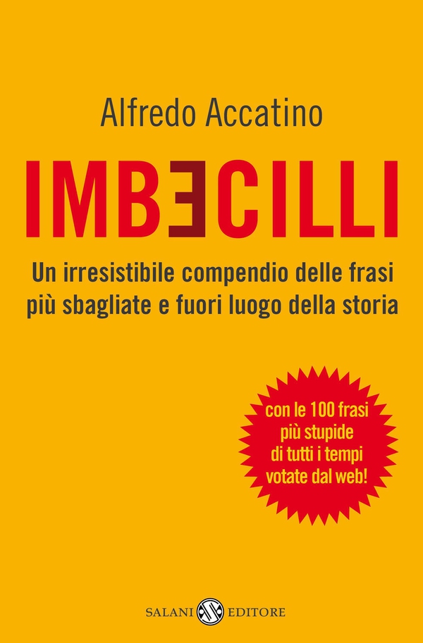 Imbecilli - Librerie.coop Imbecilli - Librerie.coop