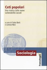 Ceti popolari. Una ricerca sulle nuove vulnerabilità sociali - Librerie.coop
