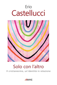 Solo con l'altro - Librerie.coop Solo con l'altro - Librerie.coop