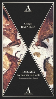 Lascaux. La nascita dell'arte - Librerie.coop