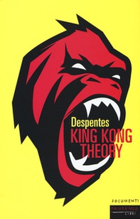 King Kong theory - Librerie.coop King Kong theory - Librerie.coop