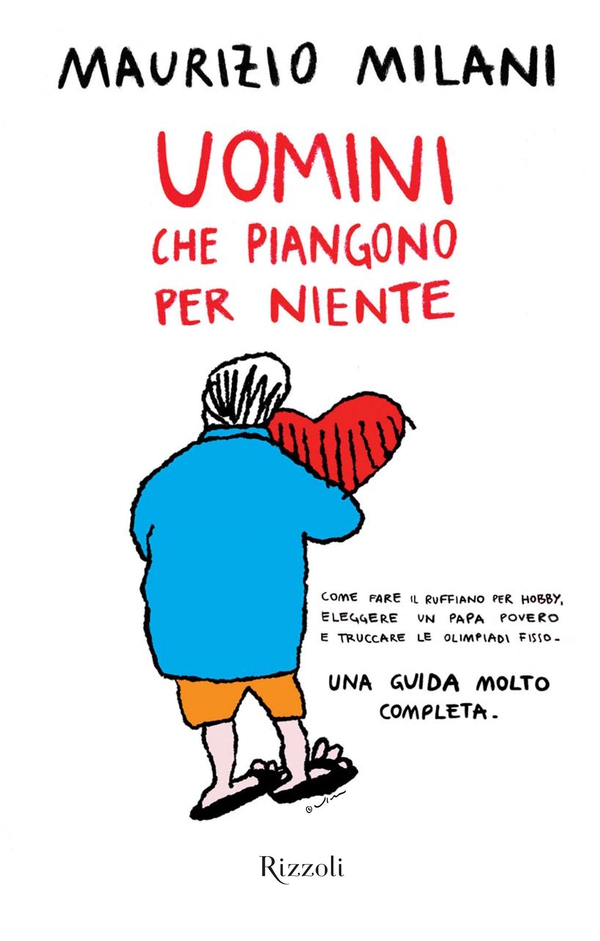 Uomini che piangono per niente - Librerie.coop Uomini che piangono per niente - Librerie.coop