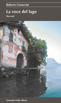 La voce del lago - Librerie.coop