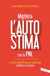 Migliora l'autostima con la PNL - Librerie.coop