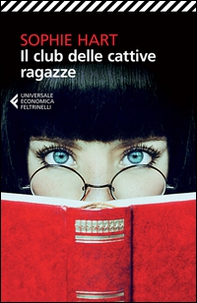 Il club delle cattive ragazze - Librerie.coop Il club delle cattive ragazze - Librerie.coop