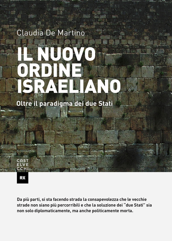 Il nuovo ordine israeliano - Librerie.coop Il nuovo ordine israeliano - Librerie.coop