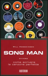 Song man ovvero come scrivere la canzone perfetta - Librerie.coop