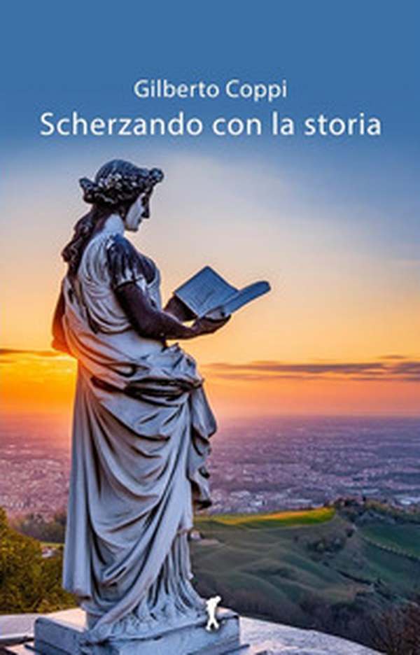 Scherzando con la storia - Librerie.coop Scherzando con la storia - Librerie.coop