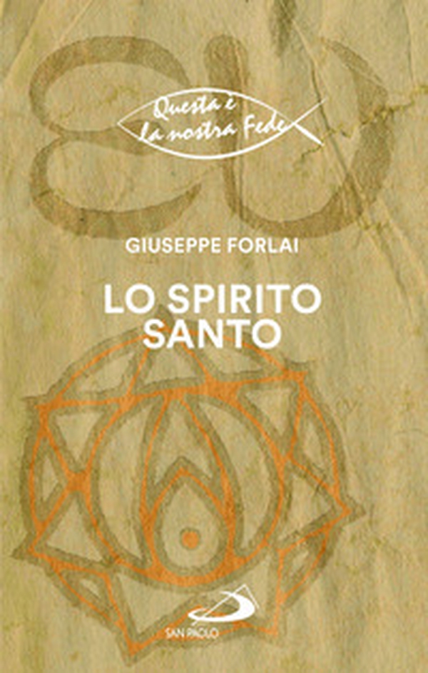 Lo Spirito Santo - Librerie.coop Lo Spirito Santo - Librerie.coop