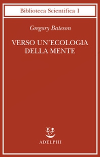 Verso un'ecologia della mente - Librerie.coop