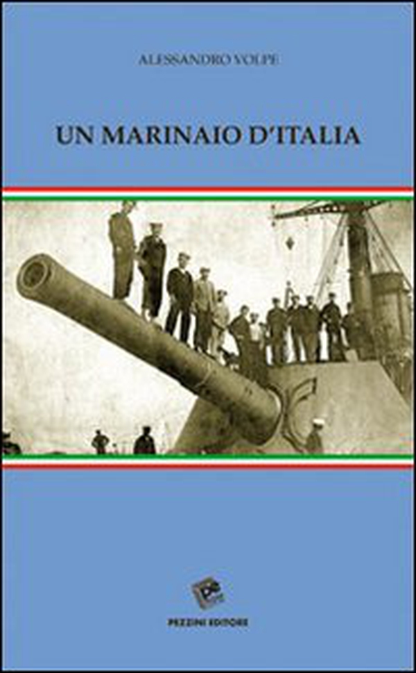 Un marinaio d'Italia - Librerie.coop