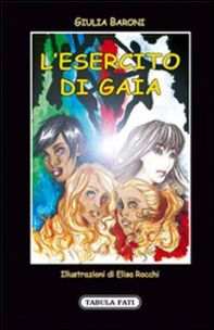 L'esercito di Gaia - Librerie.coop L'esercito di Gaia - Librerie.coop