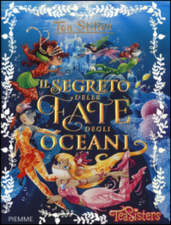 Il segreto delle fate degli oceani - Librerie.coop Il segreto delle fate degli oceani - Librerie.coop