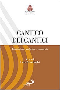 Cantico dei cantici. Introduzione, traduzione e commento - Librerie.coop Cantico dei cantici. Introduzione, traduzione e commento - Librerie.coop