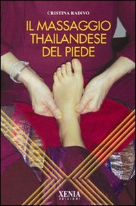 Il massaggio thailandese del piede - Librerie.coop